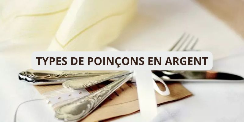 Découvrez des différents types de poinçons de couverts en argent