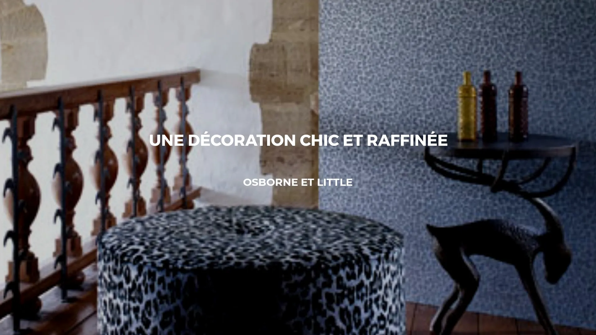 Découvrir l’histoire de l’enseigne Britannique Osborne & Little