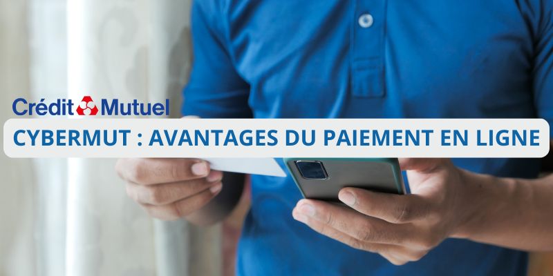 cybermut : top avantages du service de paiement en ligne du crédit mutuel
